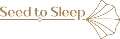 Seed to Sleep